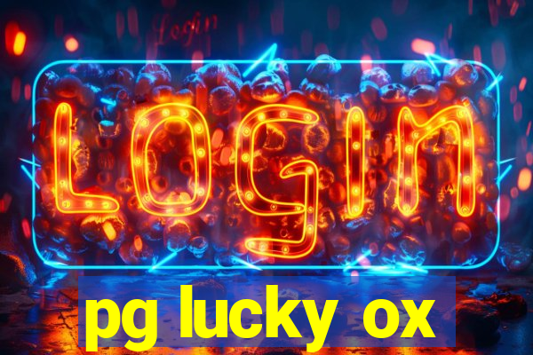 pg lucky ox